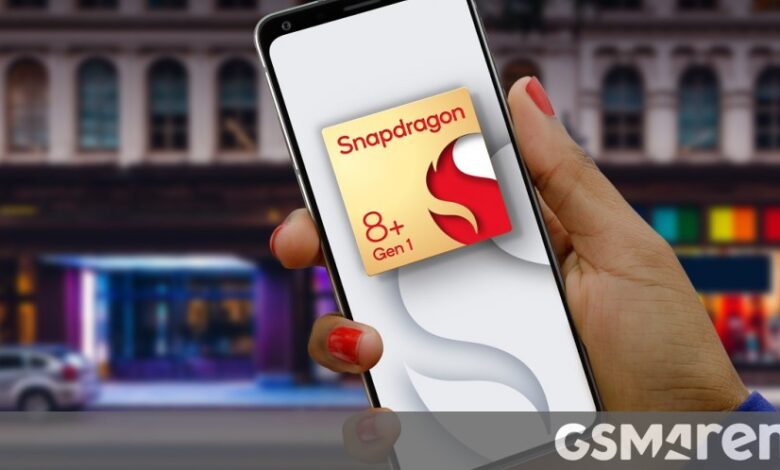 Qualcomm Snapdragon 8+ Gen 1 unveiled: 30% more efficient, 10% faster