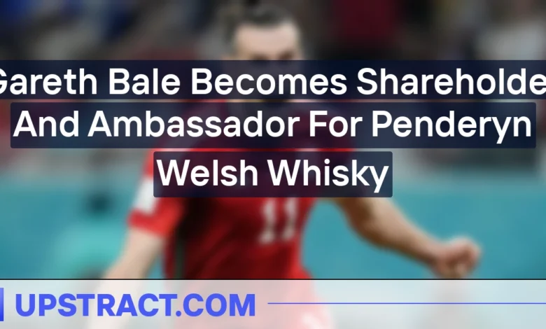 Gareth Bale Becomes Shareholder And Ambassador For Penderyn Welsh Whisky