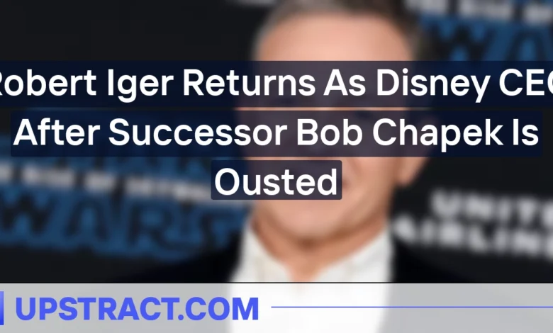 Robert Iger Returns As Disney CEO After Successor Bob Chapek Is Ousted