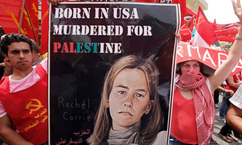 ‘Everybody’s fight’: Palestinians hail the sacrifice of Corrie, Bushnell